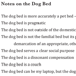 Notes on the Dog Bed